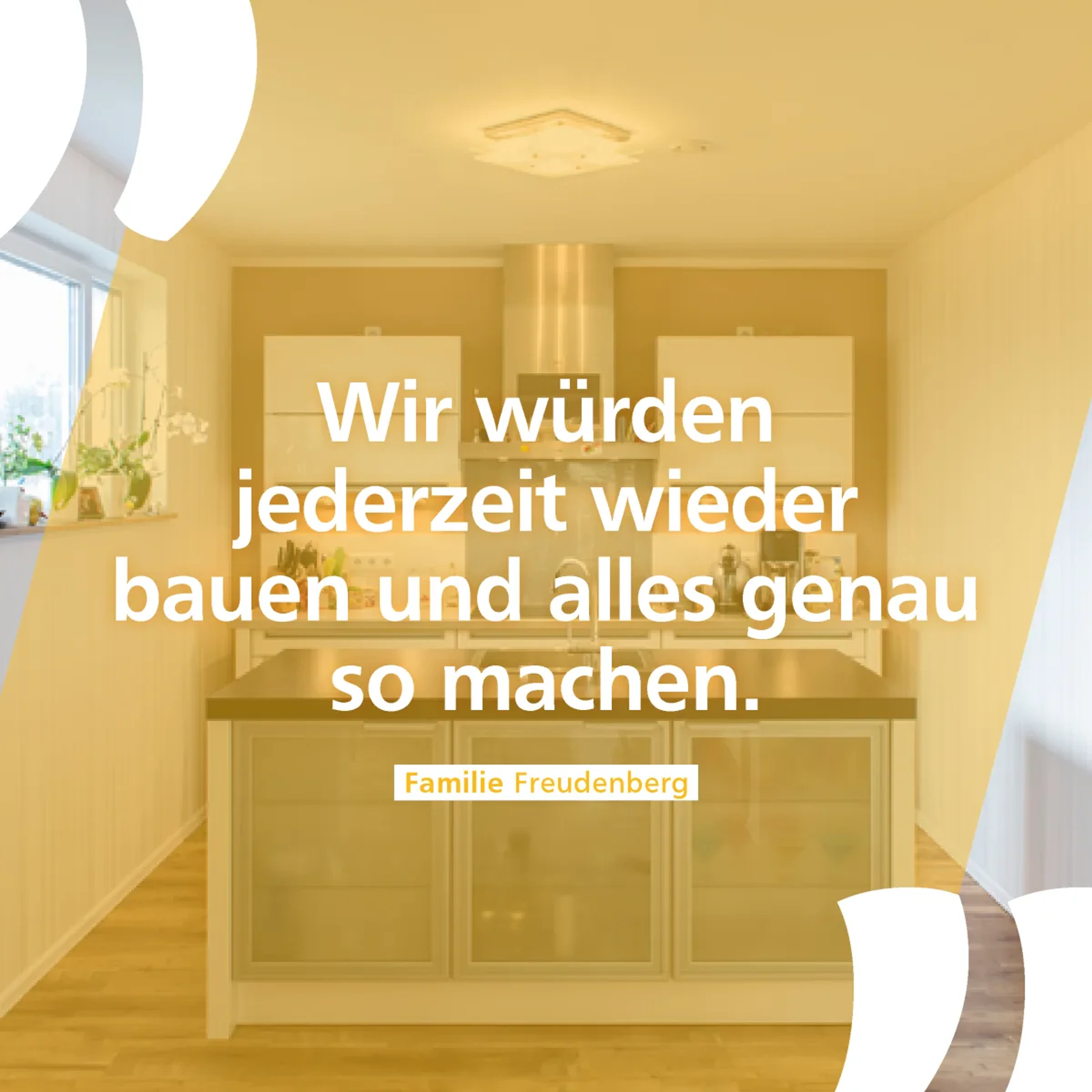 Ytong Kundenstimme von Familie Freudenberg: Wir würden jederzeit wieder bauen und alles genau so machen.